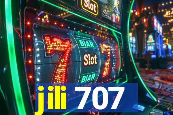 jili 707