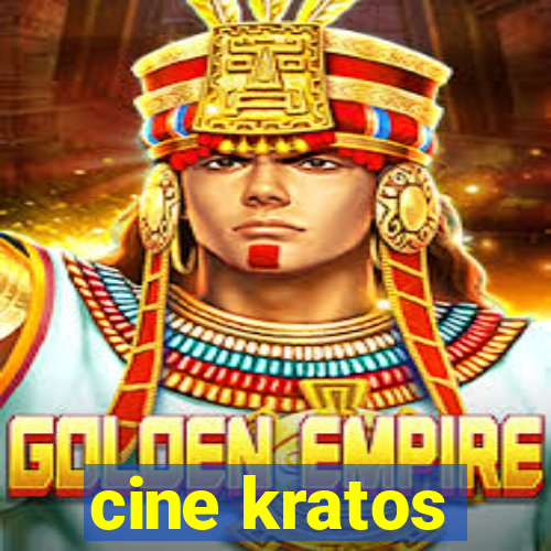 cine kratos