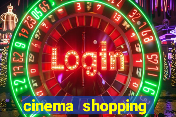 cinema shopping conquista sul