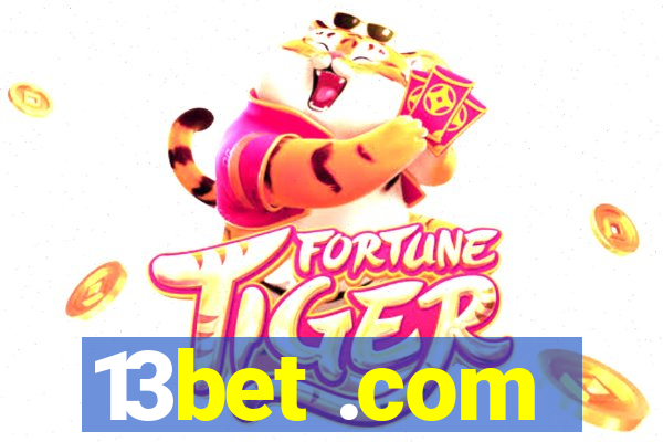 13bet .com