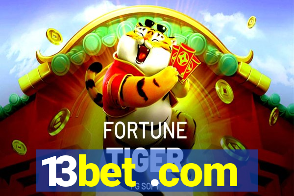 13bet .com