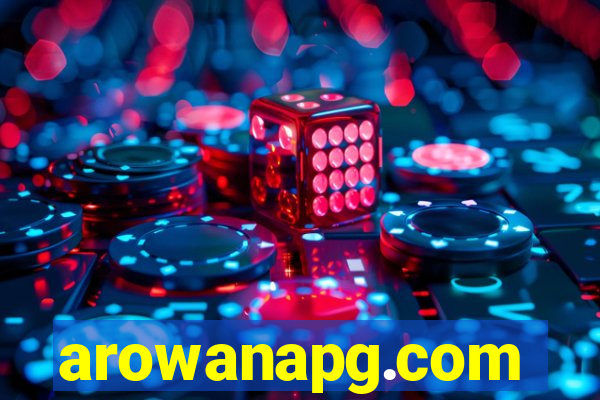 arowanapg.com