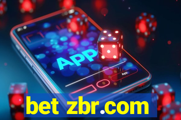 bet zbr.com