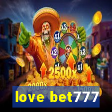 love bet777