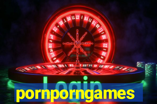 pornporngames