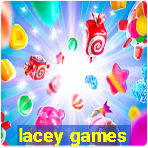 lacey games