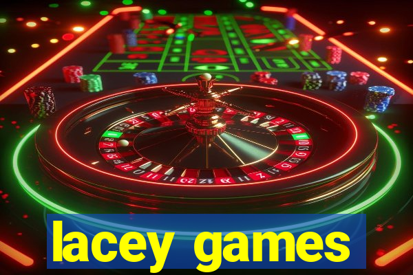 lacey games