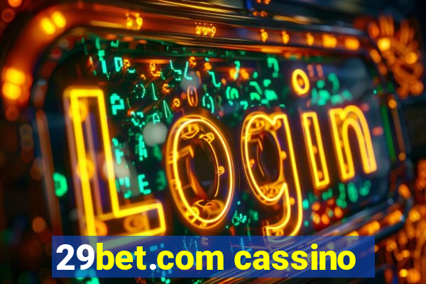 29bet.com cassino