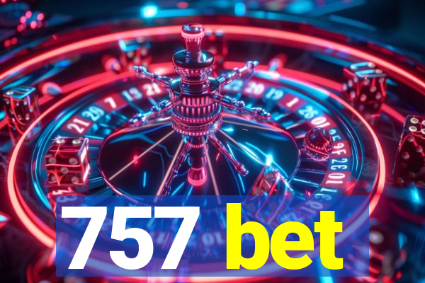 757 bet