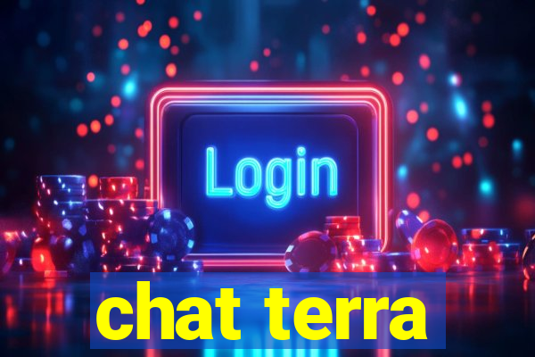 chat terra