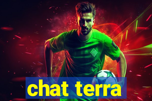 chat terra