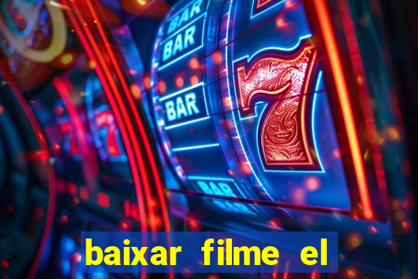 baixar filme el dorado (1966 dublado)