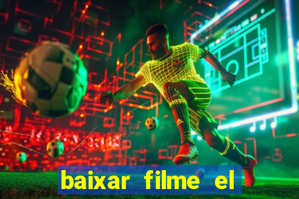 baixar filme el dorado (1966 dublado)