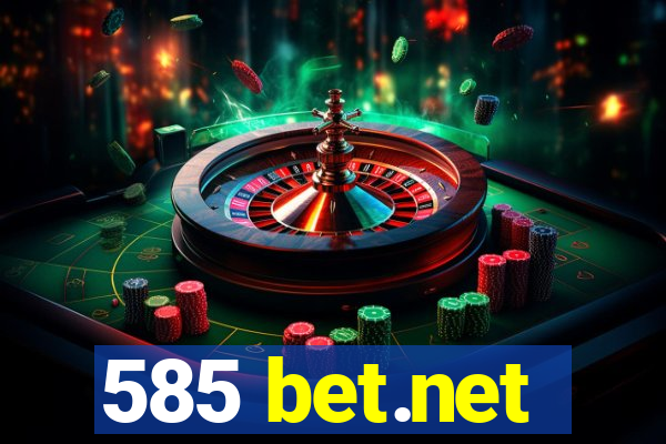 585 bet.net