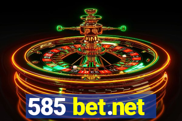 585 bet.net