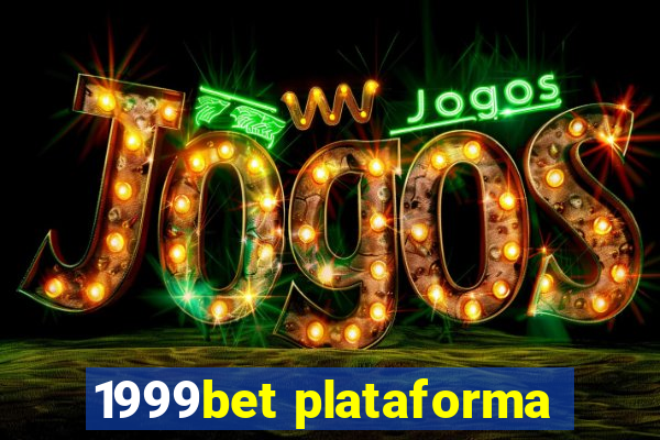 1999bet plataforma