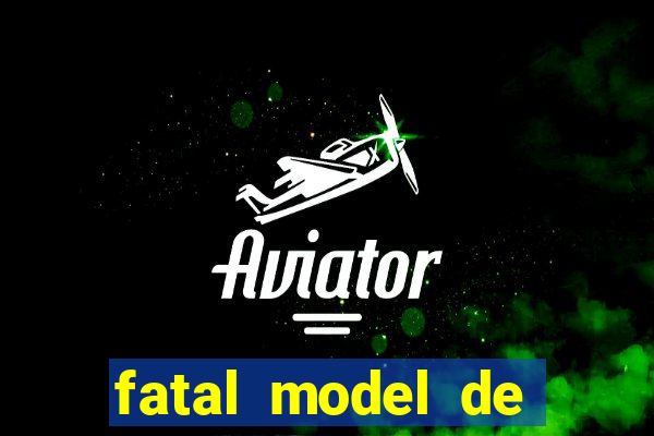 fatal model de itapetinga bahia