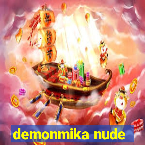 demonmika nude