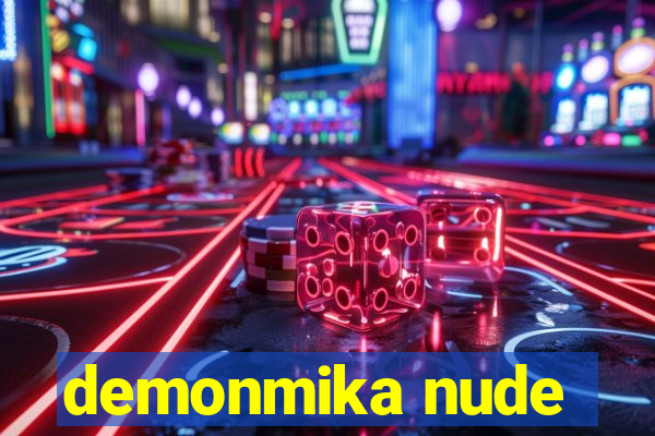 demonmika nude