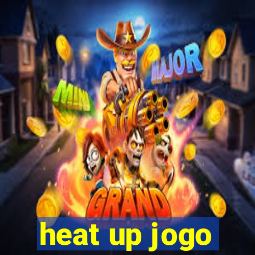 heat up jogo