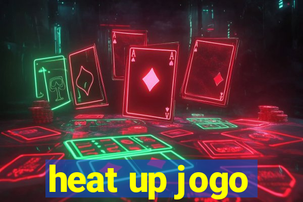 heat up jogo