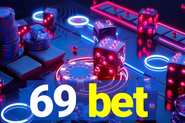 69 bet