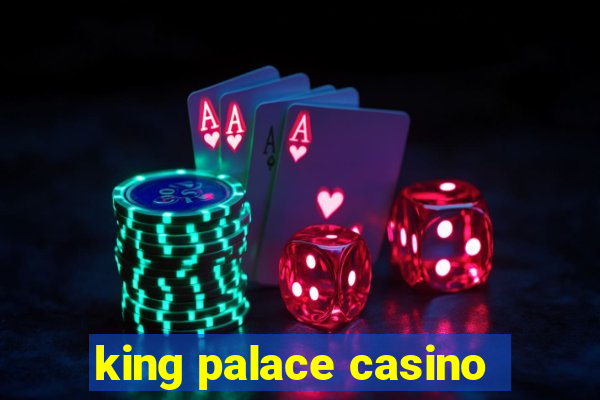 king palace casino