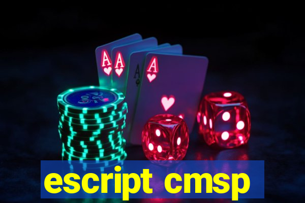 escript cmsp