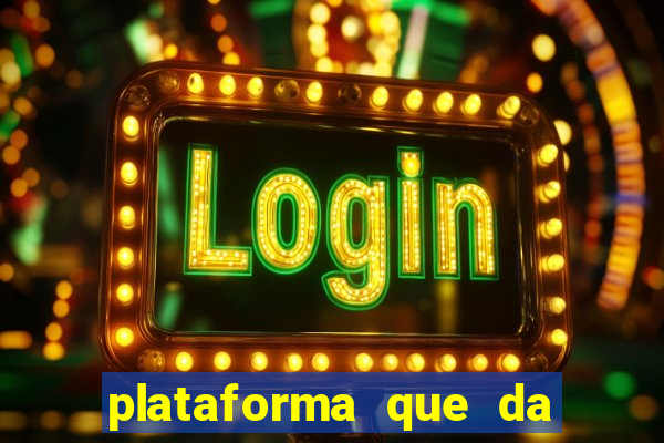 plataforma que da 30 reais para jogar