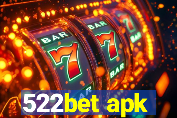 522bet apk