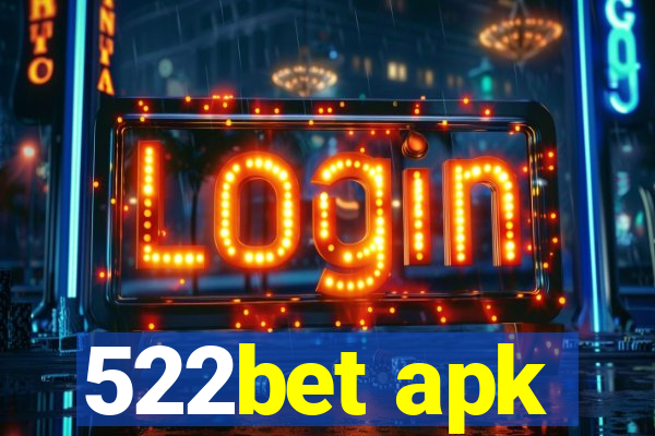 522bet apk