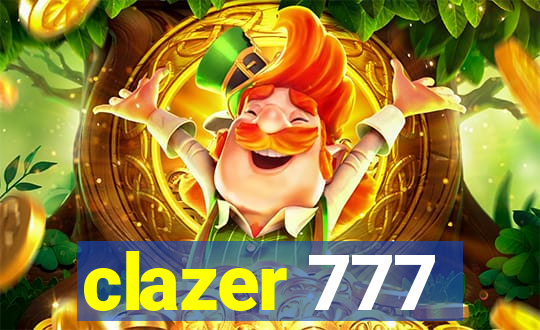 clazer 777