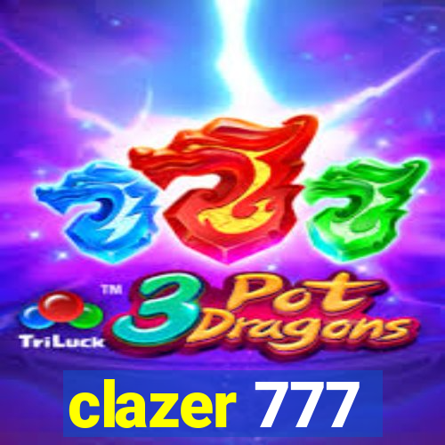 clazer 777