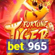 bet 965