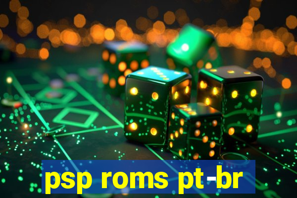 psp roms pt-br