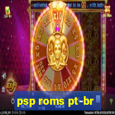 psp roms pt-br