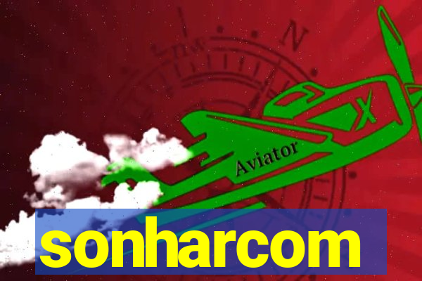 sonharcom