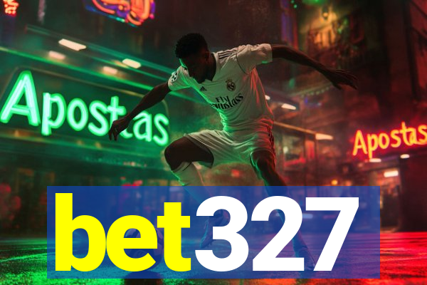 bet327