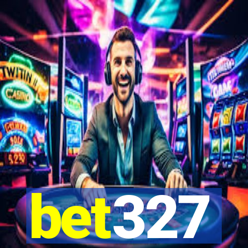 bet327