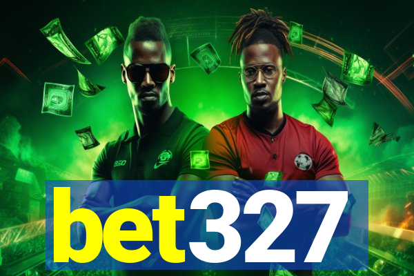 bet327