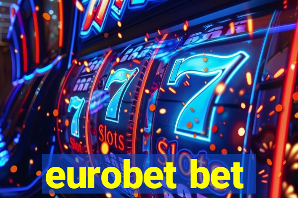 eurobet bet