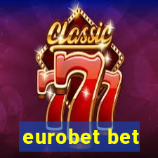 eurobet bet