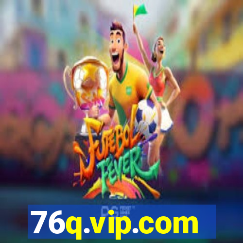 76q.vip.com