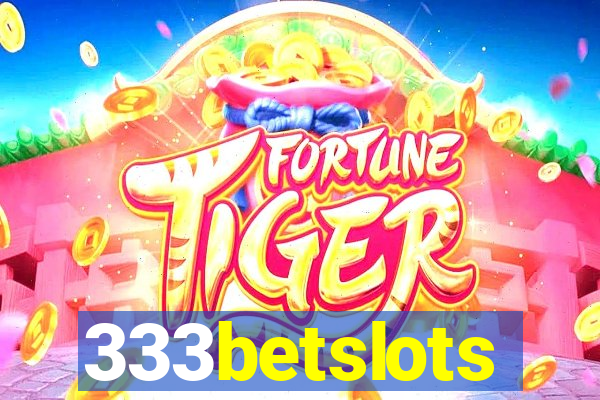 333betslots