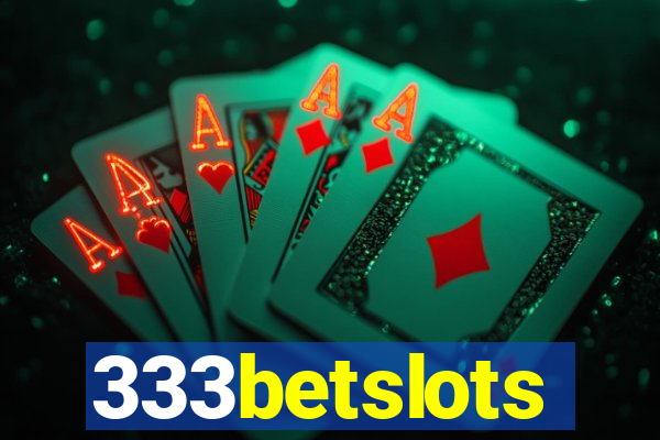 333betslots