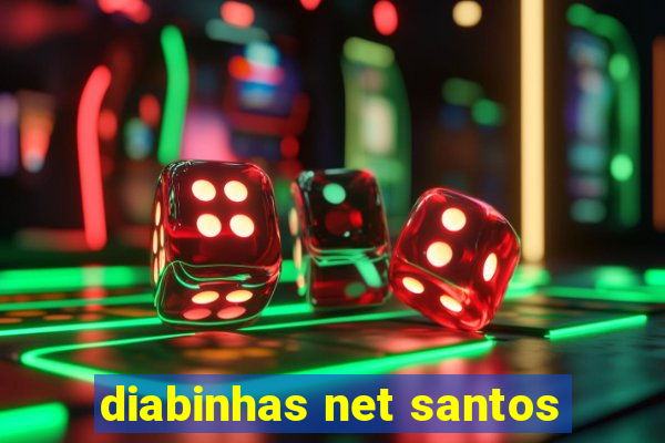 diabinhas net santos