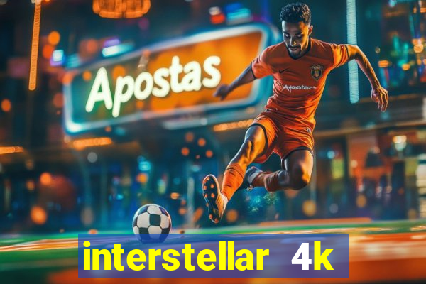 interstellar 4k 60fps download