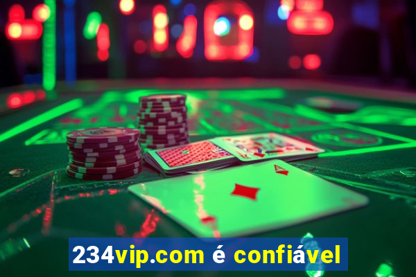 234vip.com é confiável