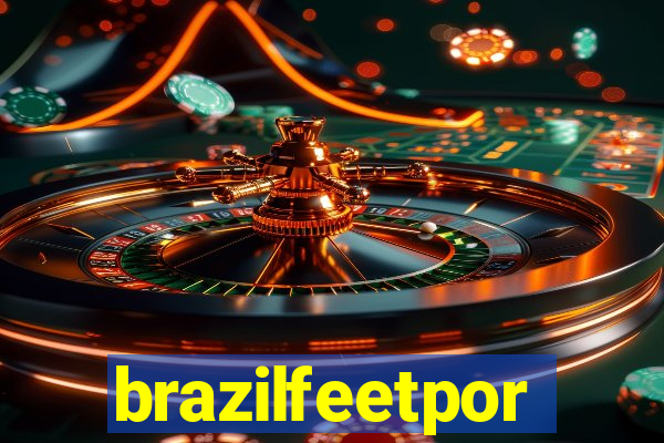 brazilfeetpor