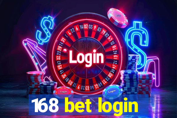 168 bet login